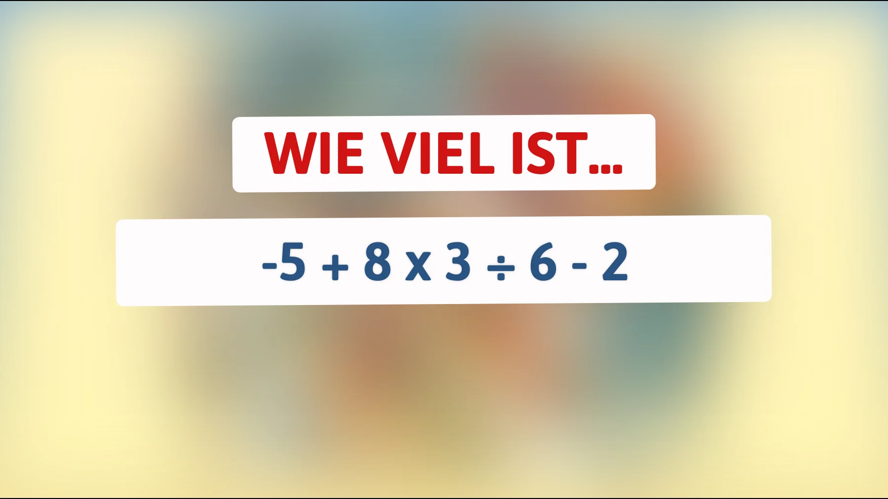 Nur wahre Genies lösen diese Mathe-Aufgabe auf Anhieb - Bist du einer von ihnen?"
